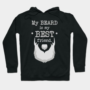 My Best Friend Beard Hoodie